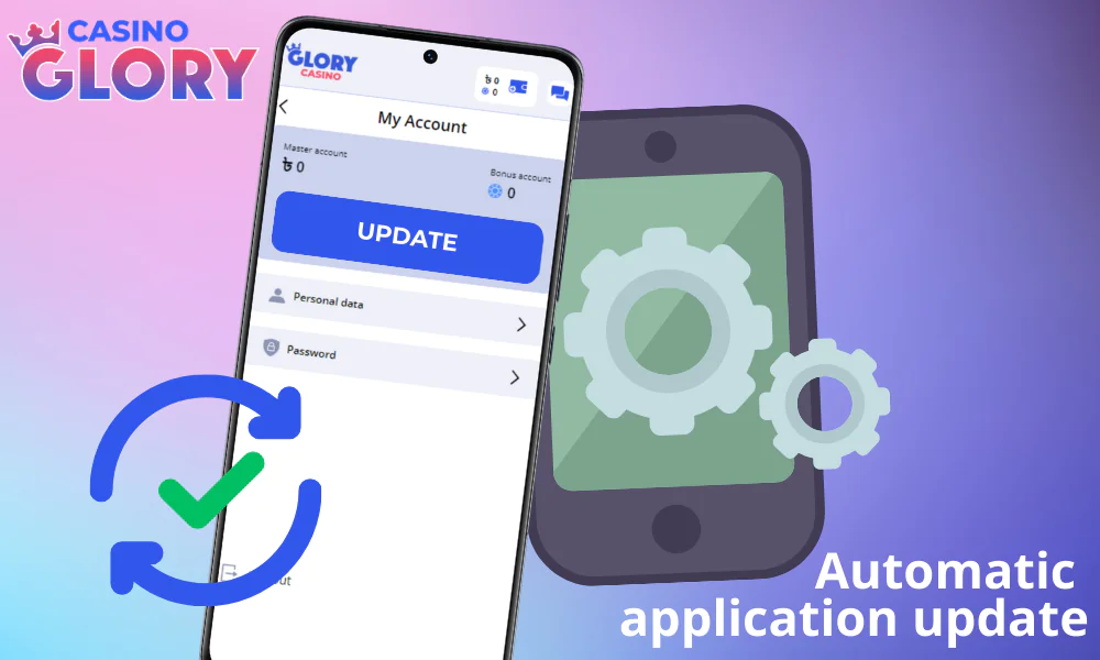 A simple, user-friendly guide to updating the Glory Casino app.
